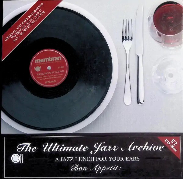The Ultimate Jazz Archive: A Jazz Lunch for Your Ears