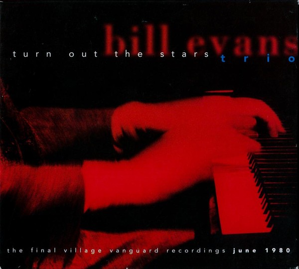 Turn Out the Stars: The Final Village Vanguard Sessions