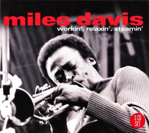 Workin', Relaxin', Steamin'